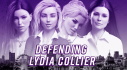 Achievements: Defending Lydia Collier