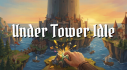 Achievements: Under Tower Idle