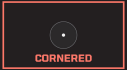 Achievements: Cornered
