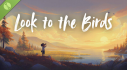 Achievements: Look to the Birds Demo