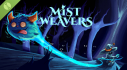Achievements: Mist Weavers Demo