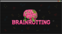 Achievements: Brainrotting