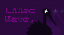 Achievements: Lilac Wave Playtest