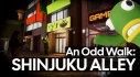 Achievements: An Odd Walk: Shinjuku Alley