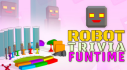 Achievements: Robot Trivia Funtime