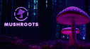Achievements: Mushroots