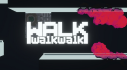 Achievements: WalkWalkWalk