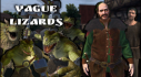 Achievements: Vague Lizards