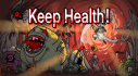 Achievements: Keep Health!