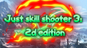 Achievements: Just skill shooter 3: 2d edition