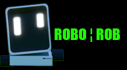 Achievements: Robo Rob