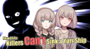 Achievements: Blood Lily: Killers Can't Sink a Yuri Ship