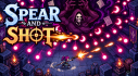 Achievements: Spear and Shot