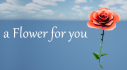 Achievements: a Flower for you