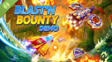 Achievements: Blast'N Bounty Demo