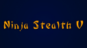 Achievements: Ninja Stealth 5