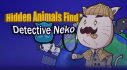 Achievements: Hidden Animals Find : Detective Neko