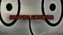 Achievements: Shopping Simulator