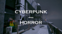 Achievements: Cyberpunk Horror