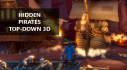 Achievements: Hidden Pirates Top-Down 3D