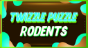 Achievements: Twizzle Puzzle: Rodents