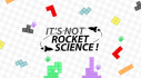 Achievements: It's Not Rocket Science!
