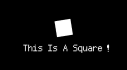 Achievements: This Is A Square