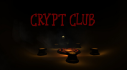 Achievements: Crypt Club Playtest