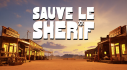 Achievements: Sauve le Shérif !