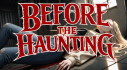 Achievements: Before The Haunting