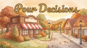 Achievements: Pour Decisions
