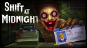 Achievements: Shift At Midnight