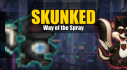 Achievements: Skunked: Way of the Spray