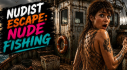 Achievements: Nudist Escape:Nude Fishing