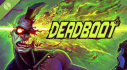 Achievements: DEADBOOT Demo