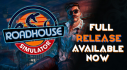 Achievements: Roadhouse Simulator
