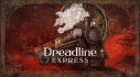Achievements: Dreadline Express Playtest