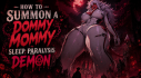 Achievements: How to Summon a Dommy Mommy Sleep Paralysis Demon