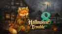 Achievements: Halloween Trouble 8