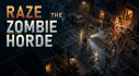 Achievements: Raze the Zombie Horde