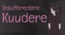 Achievements: Insufferedere: Kuudere