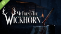 Achievements: My Friend, the Wickhorn Demo