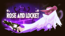Achievements: Rose & Locket