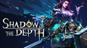 Achievements: Shadow of the Depth Demo