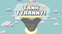 Achievements: Tank Tyranny