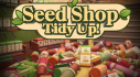 Achievements: Seed Shop: Tidy Up!