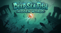 Achievements: Deep Sea Fish: Hidden World