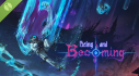 Achievements: Being and Becoming Demo