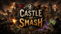 Achievements: Castle of Smash