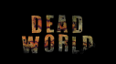 Achievements: Dead World